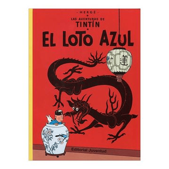 Las Aventuras De Tintin El Loto Azul