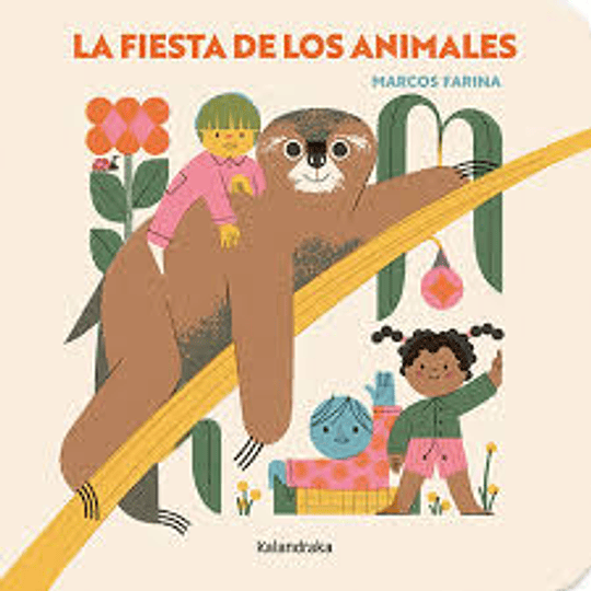 La Fiesta De Los Animales  	Libro Nuevo