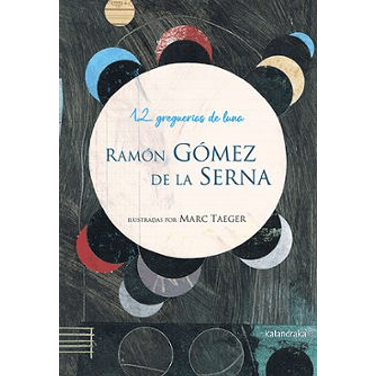 12 Greguerias De Luna