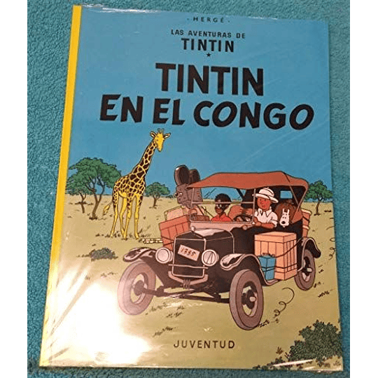Las Aventuras De Tintin Tintin En El Congo