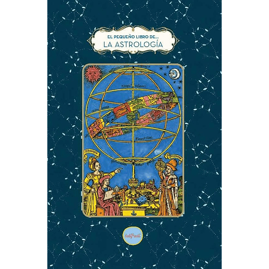 El Pequeño Libro De La Astrología