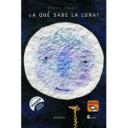 ¿A Que Sabe La Luna?