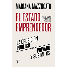 El Estado Emprendedor