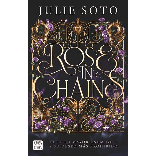 Trilogia Evermore 1 - Rose In Chains