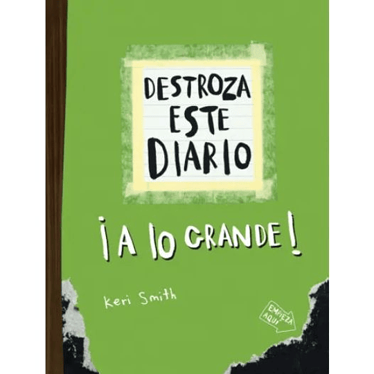 Destroza Este Diario - A Lo Grande Verde