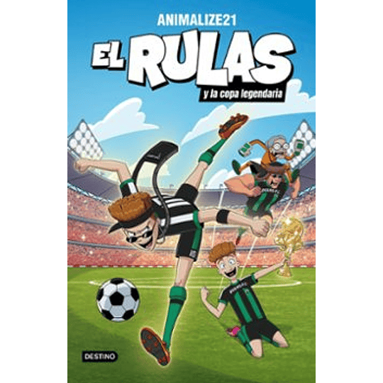 El Rulas 2: El Rulas Y La Copa Legendaria