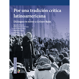 Por Una Tradicion Critica Latinoamericana