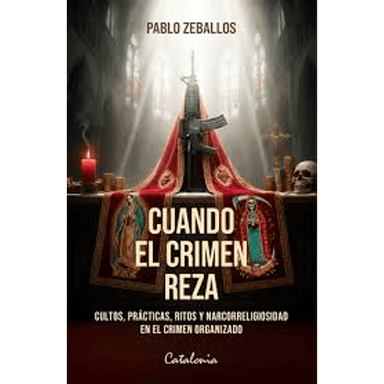 Cuando El Crimen Reza