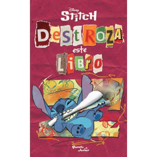 Stitch. Destroza Este Libro