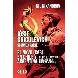 Iosif Grigulevich Segunda Parte