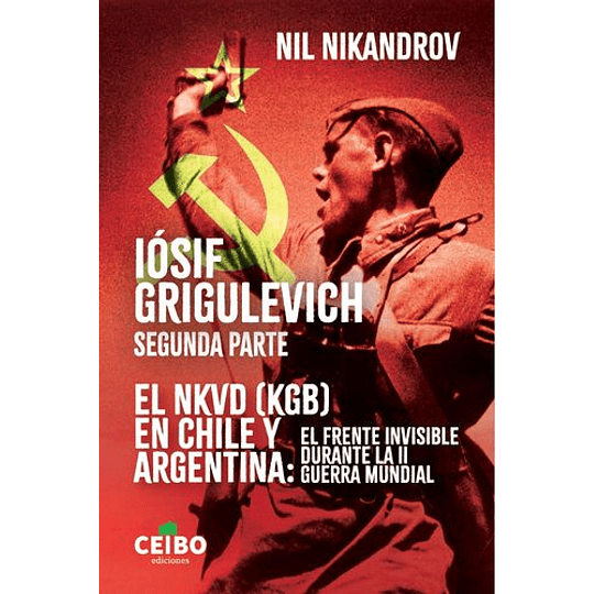 Iosif Grigulevich Segunda Parte