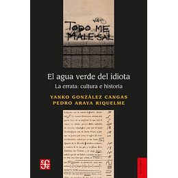 El Agua Verde Del Idiota