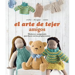 El Arte De Tejer Amigos  	