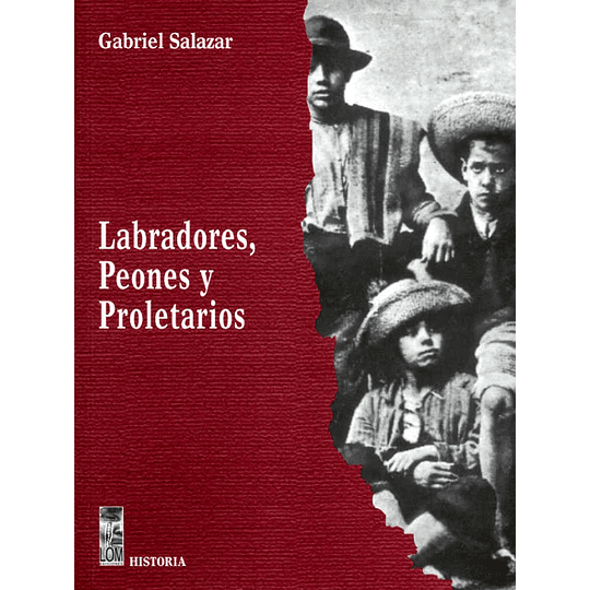 Labradores Peones Y Proletarios