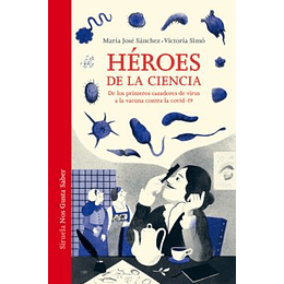 Heroes De La Ciencia