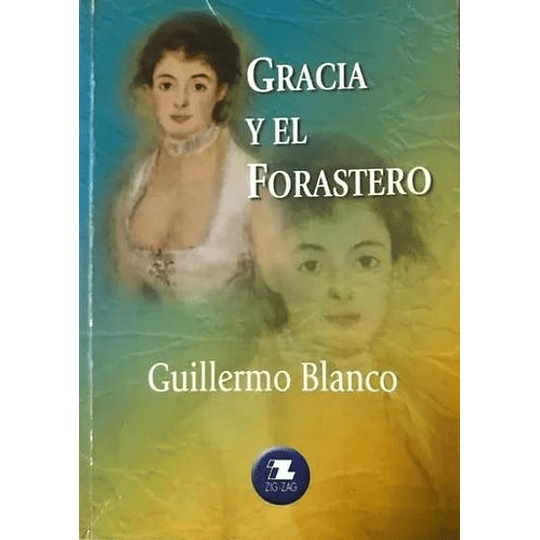 Gracia Y El Forastero