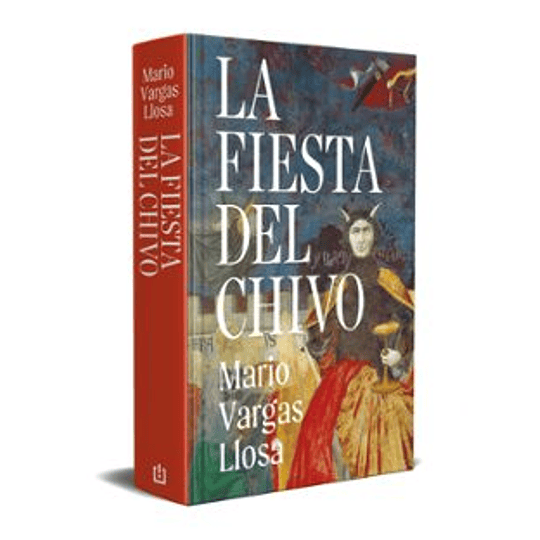 La Fiesta Del Chivo (Edicion Conmemorativa)