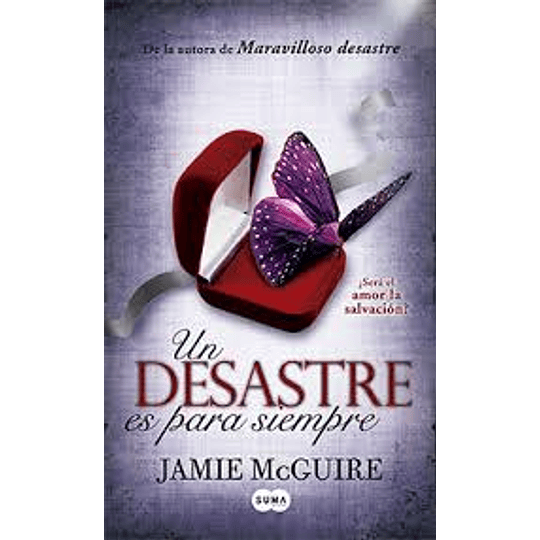 Desastre Es Para Siempre, Un