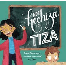 Nos Hechiza Con Su Tiza