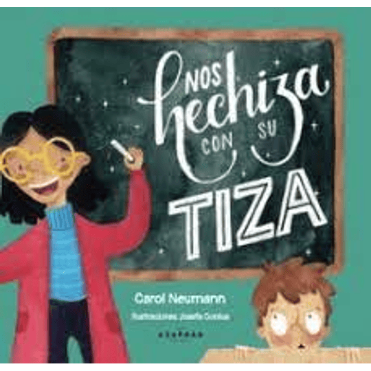 Nos Hechiza Con Su Tiza