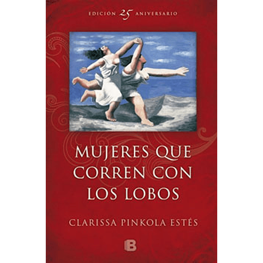 Mujeres Que Corren Con Lobos