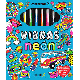 Postermania: Vibras Neon