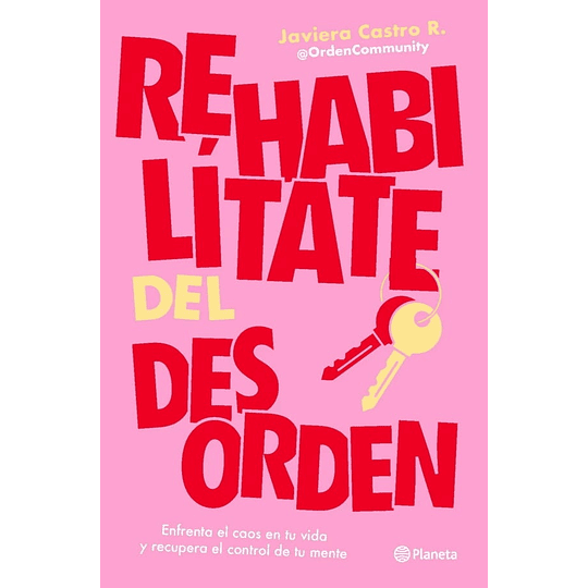 Rehabilitate Del Desorden