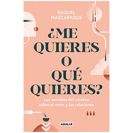 ¿Me Quieres O Que Quieres?