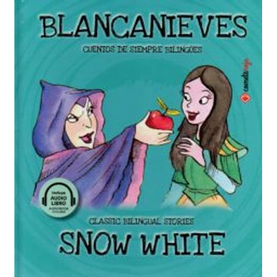 Blancanieves (Bilingue)