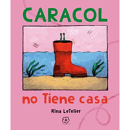Caracol No Tiene Casa