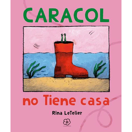 Caracol No Tiene Casa