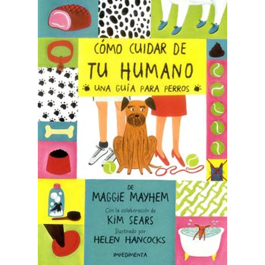 Como Cuidar De Tu Humano