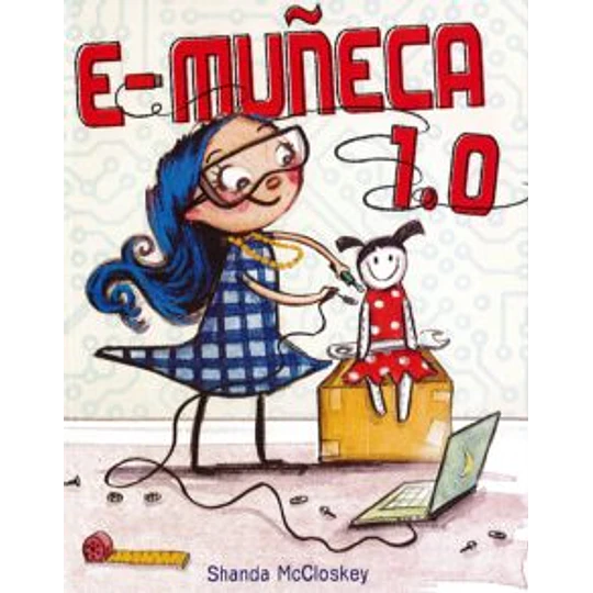 E-muñeca 1. 0 (Castellano)