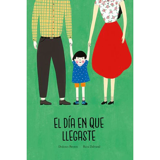 El Dia En Que Llegaste 