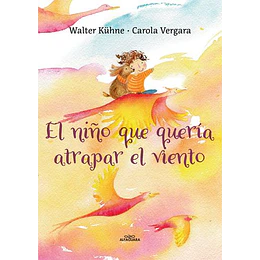 El Niño Que Queria Atrapar El Viento