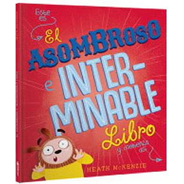 Este Es El Asombroso E Interminable Libro