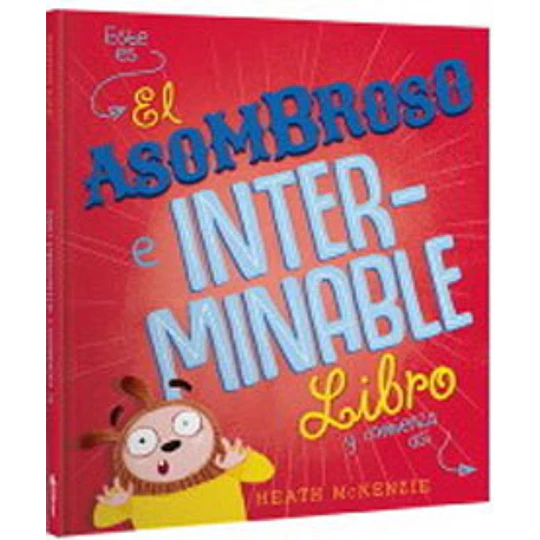 Este Es El Asombroso E Interminable Libro