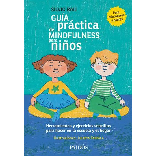Guia Practica De Mindfulness Para Niños