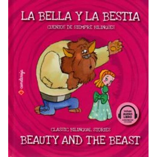 La Bella Y La Bestia (Bilingue)