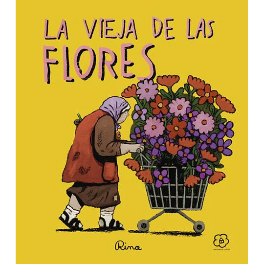 La Vieja De Las Flores