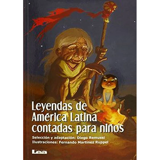 Leyendas De America Latina Para Niños