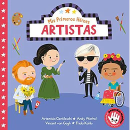 Mis Primeros Heroes Artistas