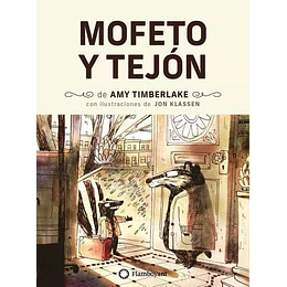 Mofeto Y Tejón: 1