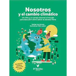 Nosotros Y El Cambio Climático