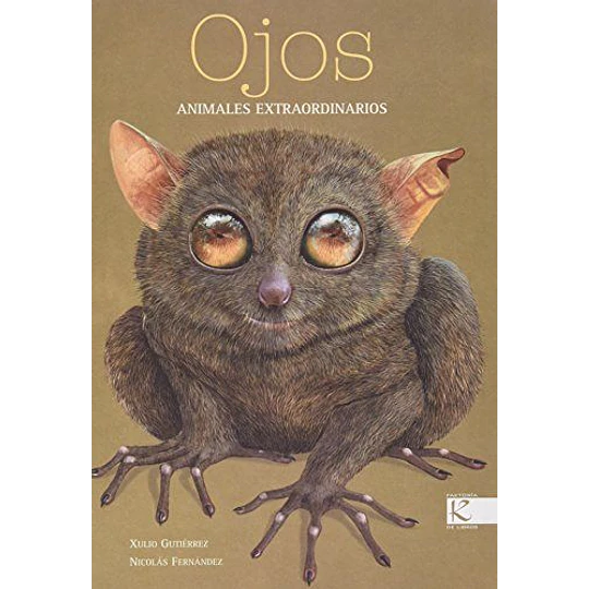 Ojos: Animales Extraordinarios