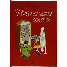Para Mis Nietos Con Amor