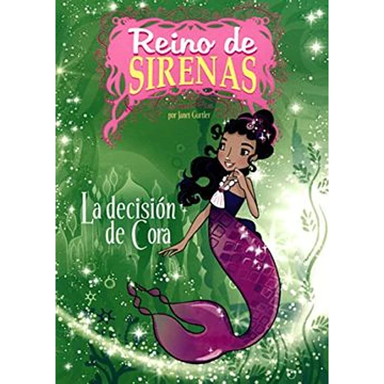 Reino De Sirenas La Decision De Cora