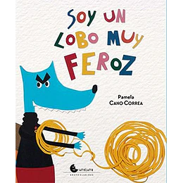 Soy Un Lobo Feroz