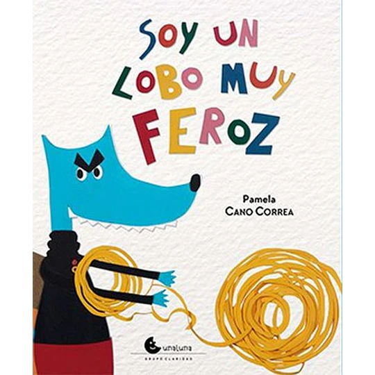 Soy Un Lobo Feroz