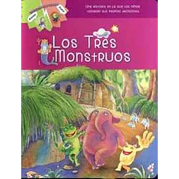 Tres Monstruos, Los